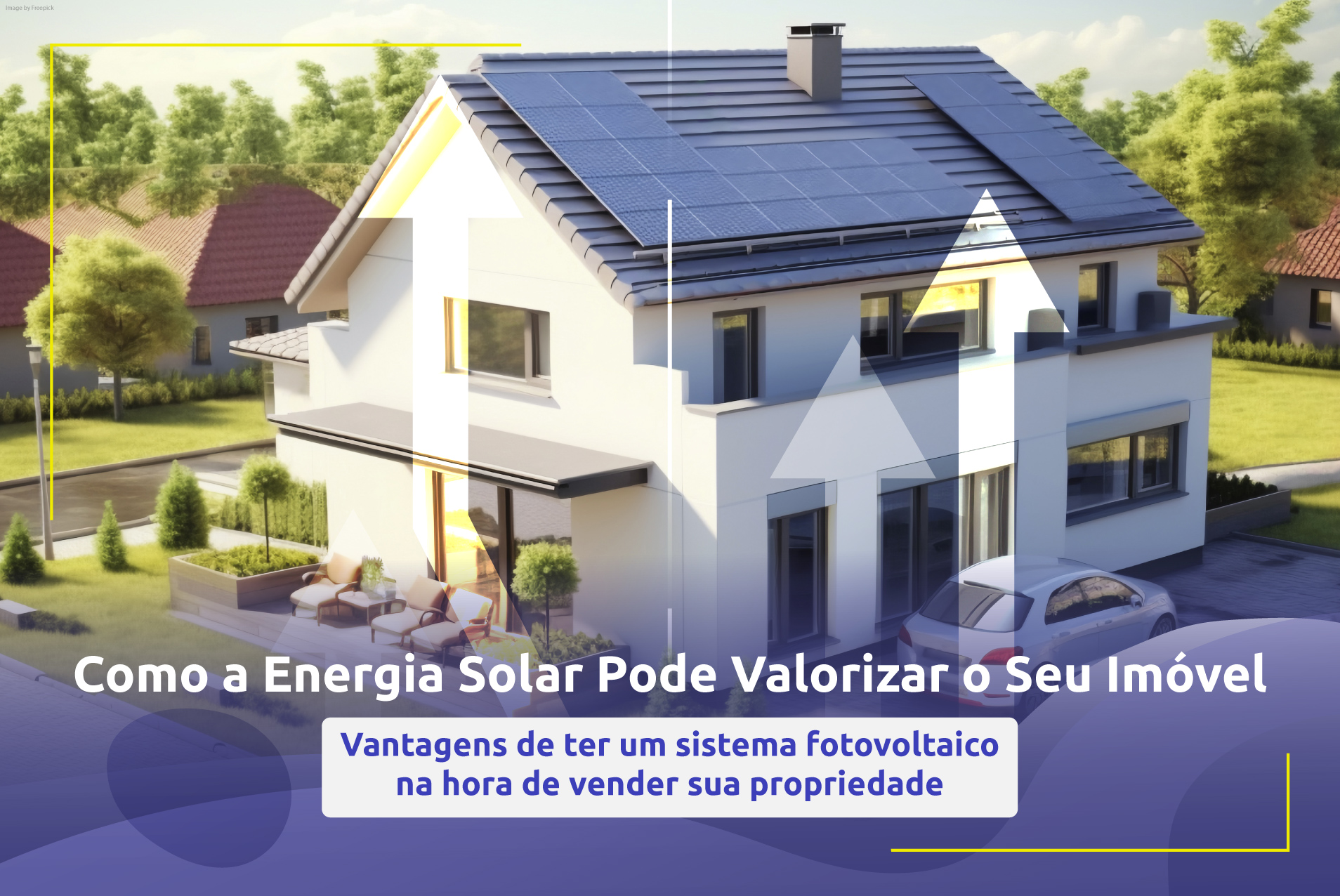 Como a Energia Solar Pode Valorizar o Seu Imóvel