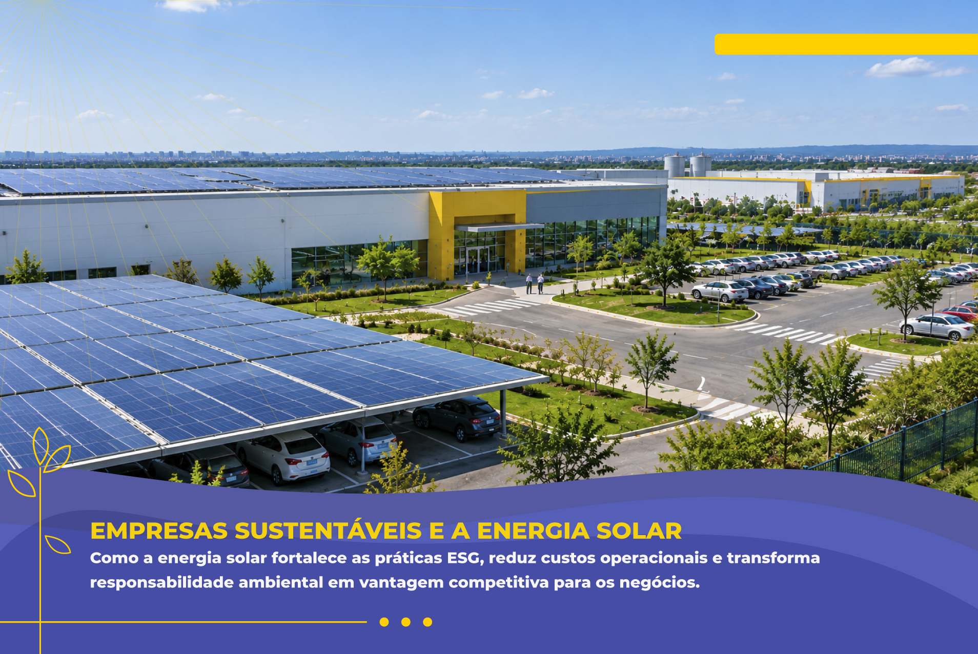 Empresas Sustentáveis e a energia solar